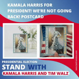 Postal ¡Kamala Harris para Presidenta! ¡No vamos a volver