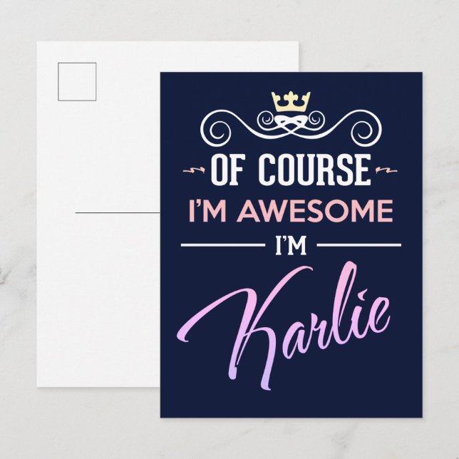 Postal Karlie Por supuesto que soy un nombre increíble (Anverso / Reverso)