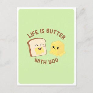 Postal Kawaii Butter Bread Food Pun Love Friendship Quote