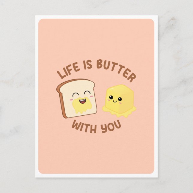 Postal Kawaii Butter Bread Food Pun Love Friendship Quote (Anverso)