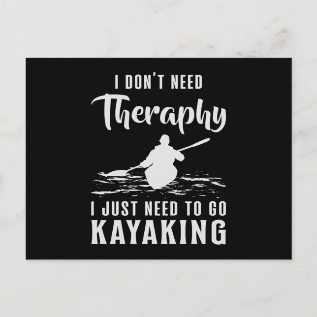 Postal Kayak Canoe Kayak Canoeing Therapy Funny Gift (Anverso)