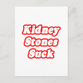 Postal Kidney Stones Suck
