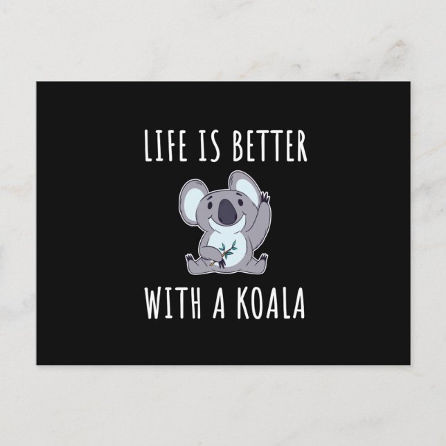 Postal Koala - La Vida Es Mejor Con Un Koala (Anverso)