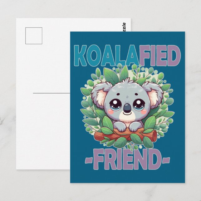Postal Koalafied Friend divertido juego de palabras Cute  (Anverso / Reverso)