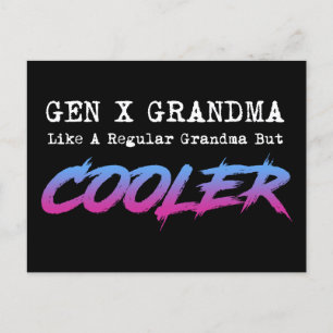 Postal La Abuela De La Generación X Como Una Abuela Regul