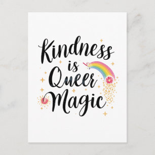 Postal La amabilidad es magia queer arcoíris cita LGBTQ+