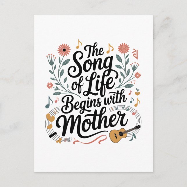 Postal La Canción De La Vida Comienza Con Madre (Anverso)