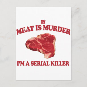 Postal La carne es asesinato