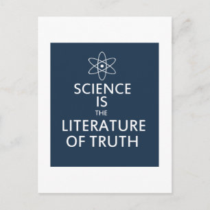 Postal La ciencia es la literatura de la verdad
