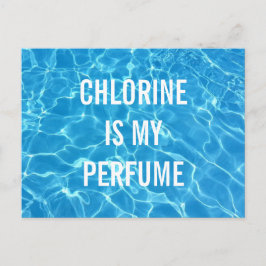 Postal La Cloro Es Mi Piscina Perfume Típográfica