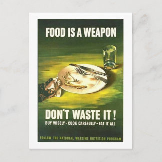 Postal La comida vintage es un arma, ¡no la desperdicies!