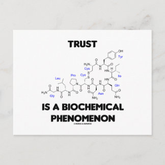 Postal La Confianza Es Un Fenómeno Bioquímico (Oxitocina)