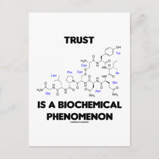 Postal La Confianza Es Un Fenómeno Bioquímico (Oxitocina)