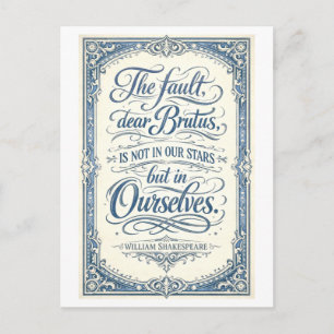 Postal "La culpa ... está en nosotros" Shakespeare