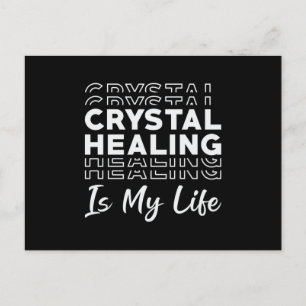 Postal La curación de cristal es mi guijarros de cristale