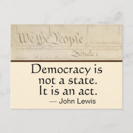 Postal La democracia es un acto John Lewis We the People