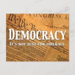 Postal La democracia no es sólo para los liberales