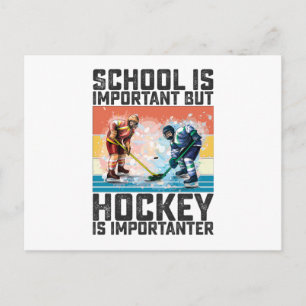 Postal La escuela es importante, pero el hockey es import