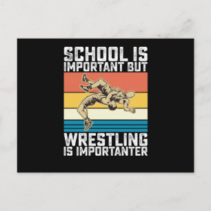 Postal La escuela es importante pero la lucha libre es má