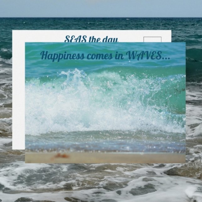 Postal La felicidad llega en Waves Seas el día (Subido por el creador)