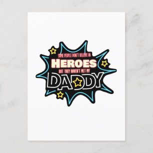 Postal La gente no cree en los héroes y no se ha encontra