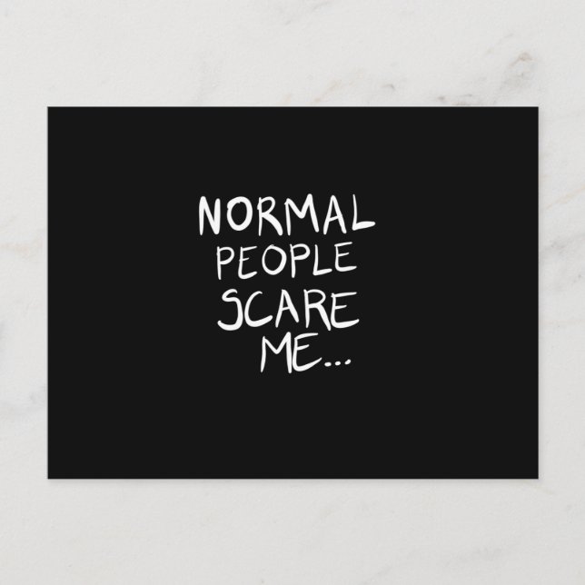 Postal La gente normal me asusta (Anverso)