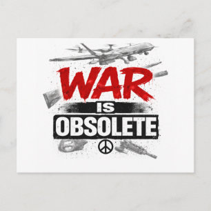 Postal La guerra es obsoleta – Diseño de protesta de paz