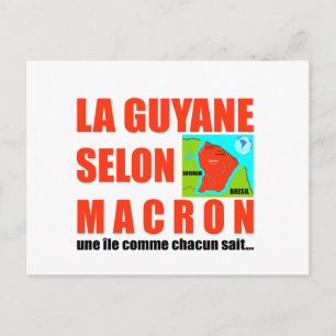 Postal La Guyane selon Macron est une île
