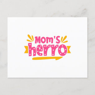Postal La Herro de Mamá