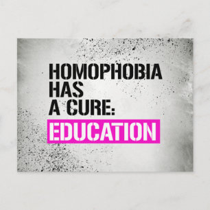Postal La homofobia tiene cura - Educación - LGBTQ Cierto