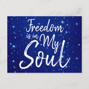 Postal La libertad está en mi alma