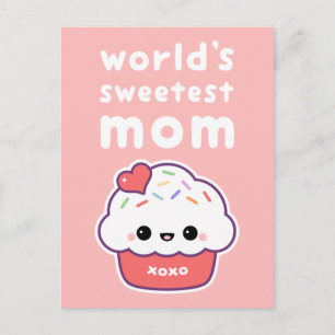Postal La mamá más dulce del mundo