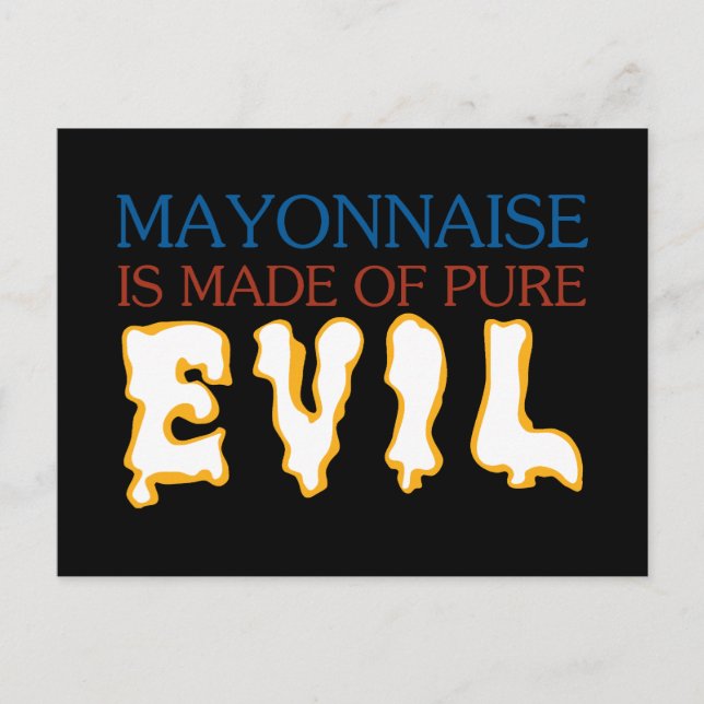 Postal La mayonesa está hecha de mal puro (Anverso)