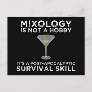 Postal La Mixología Es Una Habilidad De Supervivencia Pos
