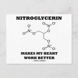 Postal La nitroglicerina hace que mi corazón funcione mej