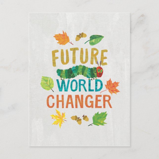 Postal La oruga del futuro cambio mundial, muy hambrienta (Anverso)