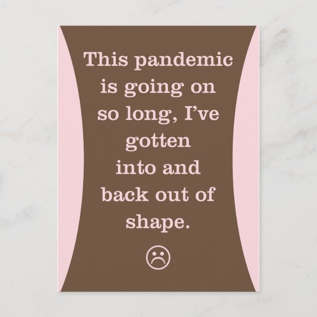 Postal La pandemia es tan larga: de entrada y de vuelta f (Anverso)