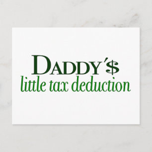 Postal La pequeña deducción fiscal de papá