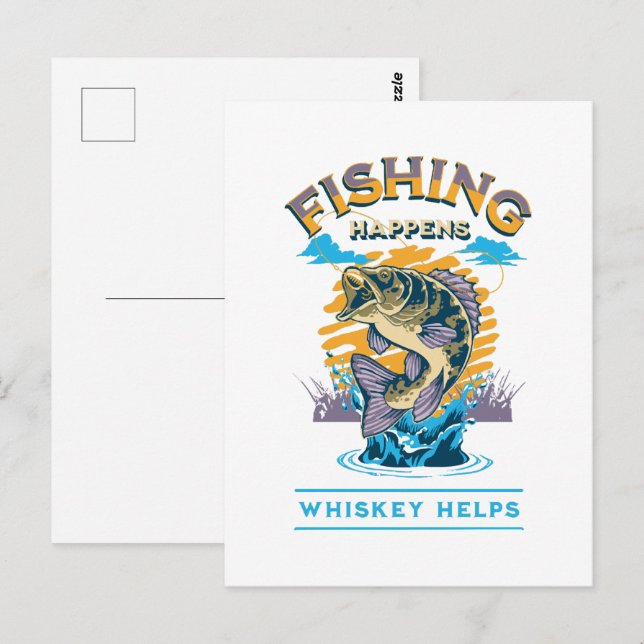 Postal La pesca sucede. ¡El whiskey ayuda! (Anverso / Reverso)