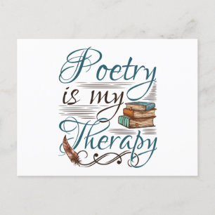 Postal La poesía es mi poeta de terapia escritor