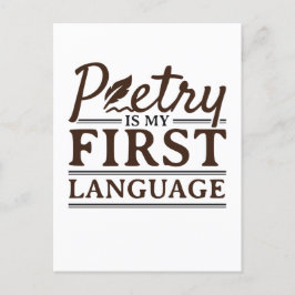 Postal La poesía es mi primer escritor de poetas en idiom