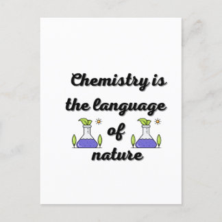 Postal La química es el lenguaje de la naturaleza