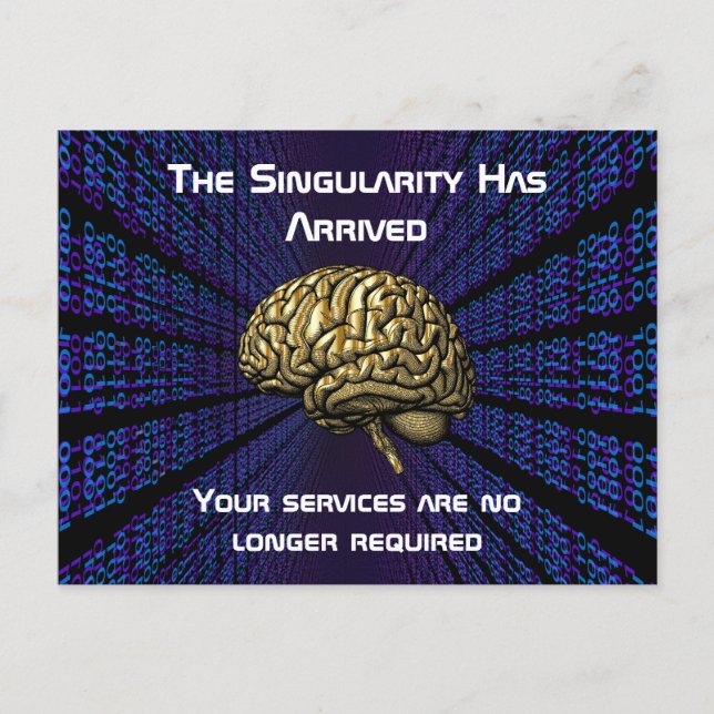 Postal La Singularidad de la IA Ha Llegado (Anverso)