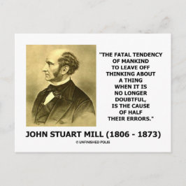 Postal La tendencia fatal de J.S. Mill causa la mitad de