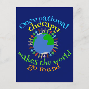 Postal La terapia ocupacional hace que el mundo gire