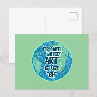 Postal La Tierra Sin Arte Es Sólo Eh