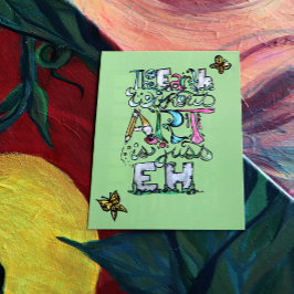 Postal La Tierra sin arte es sólo EH