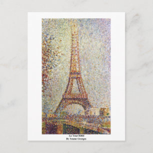 Postal La Tour Eiffel Por Seurat Georges