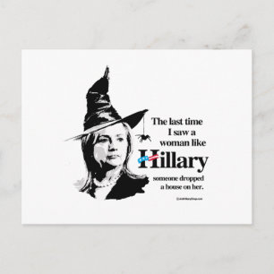 Postal La última vez vi a una mujer como Hillary