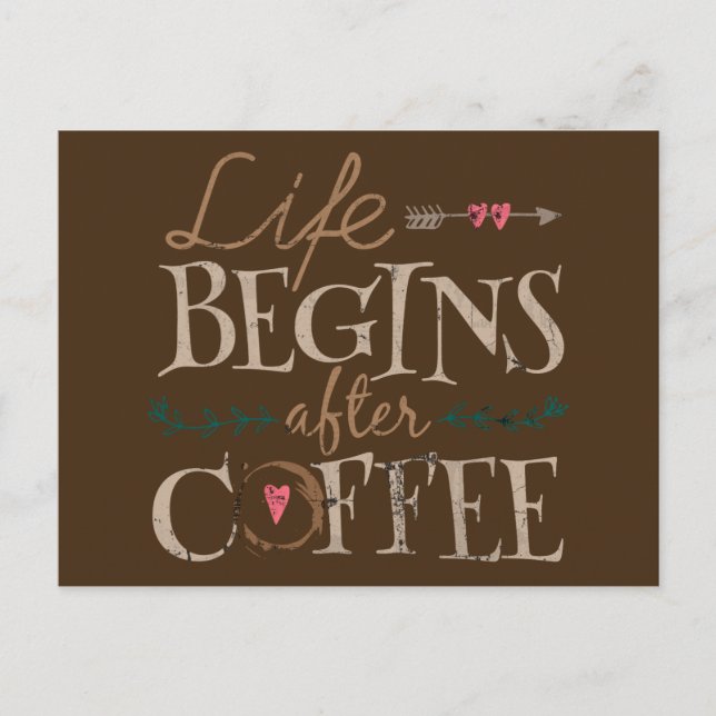 Postal La vida comienza después del café (Anverso)